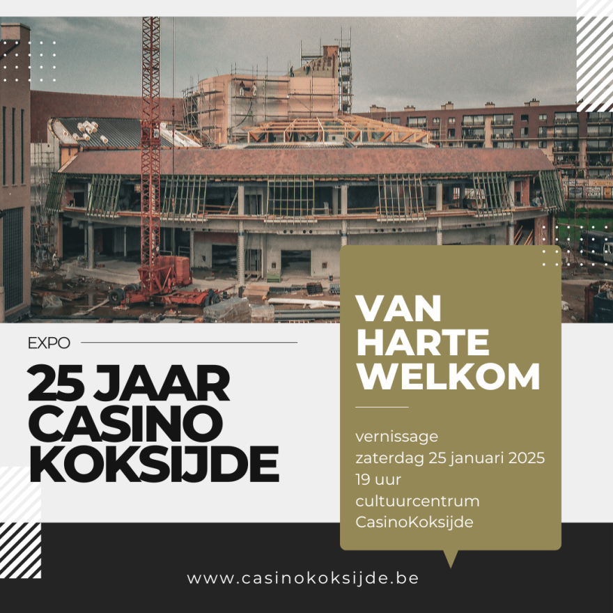 Uitnodiging Expo 25 jaar CasinoKoksijde